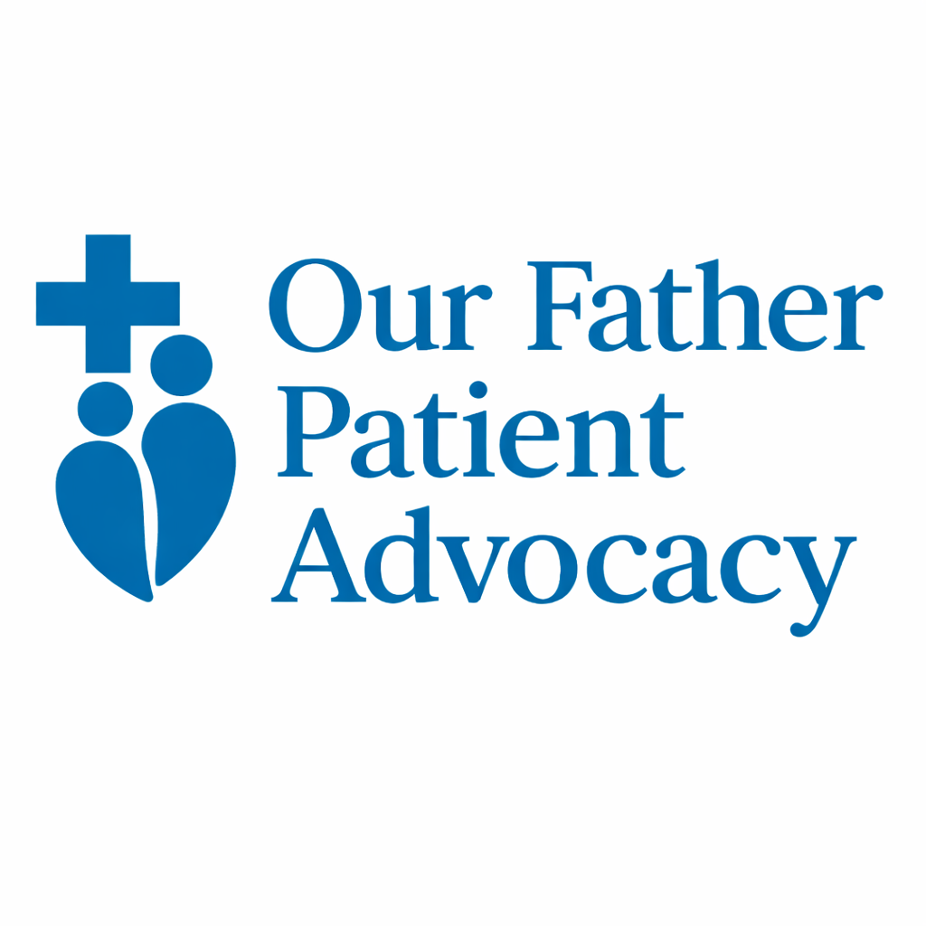 Our Father Patient Advocacy